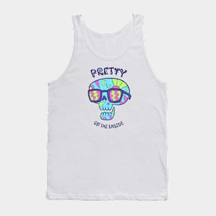 Pretty on the inside Tank Top